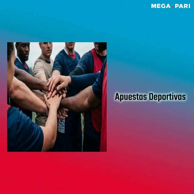 Gráfico con un equipo deportivo uniendo las manos junto al título Apuestas Deportivas